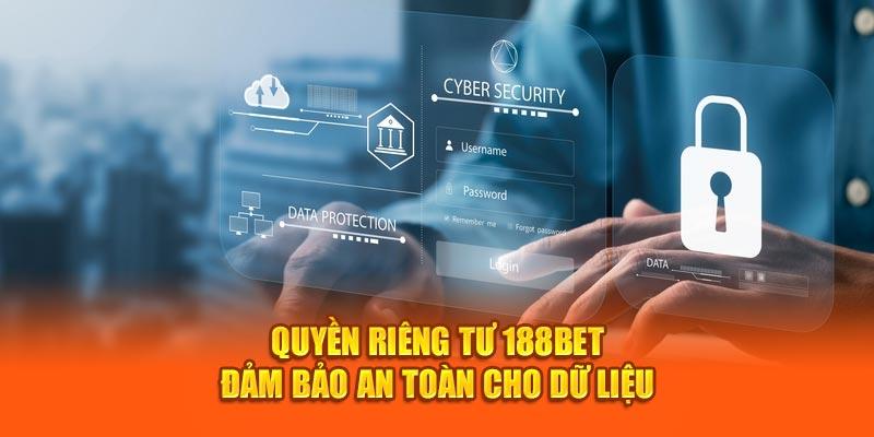 Các chính sách quyền riêng tư 188BET quan trọng