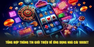 Tải App 188BET Trên IOS/Android Chỉ Trong Vòng 1 Phút